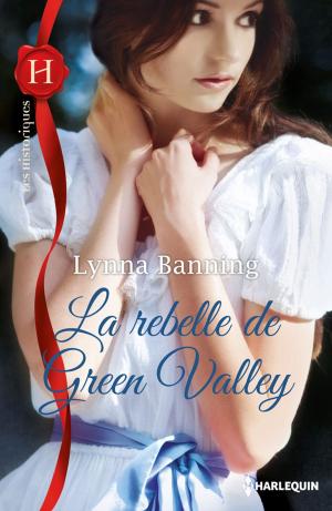 Cover of the book La rebelle de Green Valley by Violet Winspear