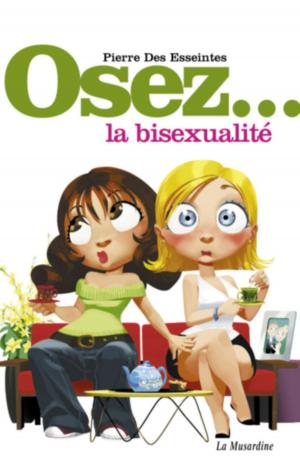 bigCover of the book Osez la bisexualité by 