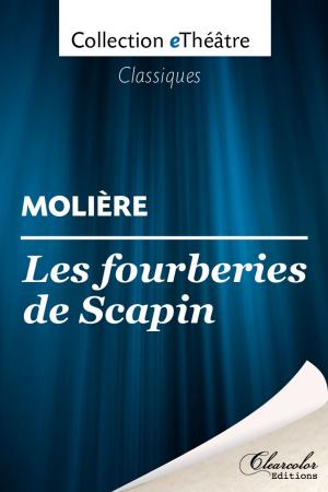Book cover of Les fourberies de Scapin - Molière