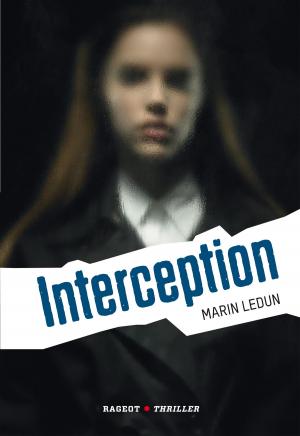 Cover of the book Interception by Sophie Rigal-Goulard