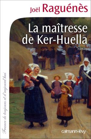 Cover of the book La Maîtresse de Ker-Huella by Anthony Horowitz