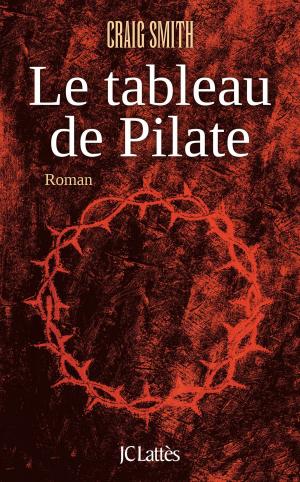 Cover of the book Le tableau de Pilate by Patrick Cauvin