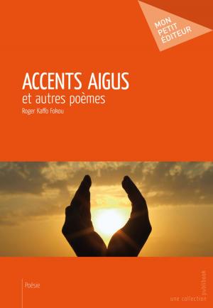 Cover of the book Accents aigus by Lionel Belarbi