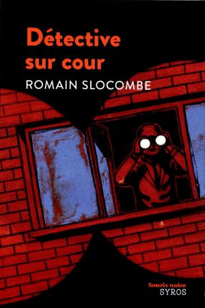 Book cover of Détective sur cour