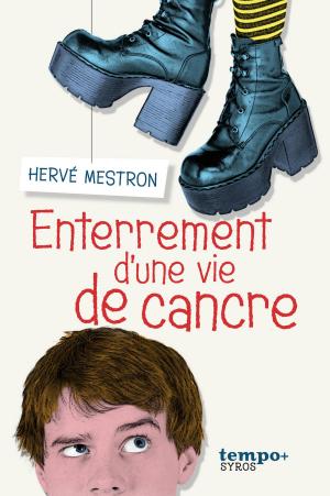 Cover of the book Enterrement d'une vie de cancre by Gérard Dhôtel