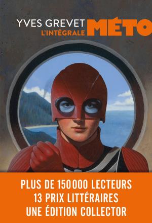 Cover of the book Méto l'intégrale by Lorris Murail, Elisabeth Brami