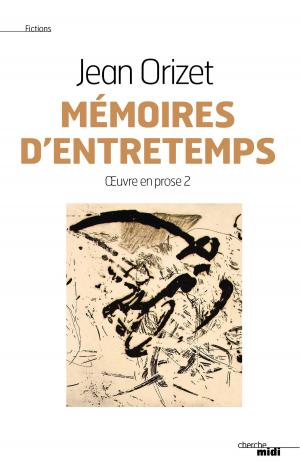 Book cover of Mémoires d'entretemps