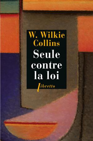 Book cover of Seule contre la loi