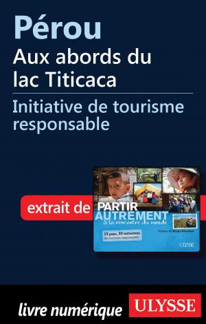 Cover of the book Pérou - aux abords du lac Titicaca by Fédération québécoise de camping et de caravaning