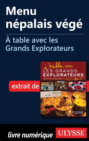 Cover of the book Menu népalais végé - À table avec les Grands Explorateurs by Nathalie Prézeau