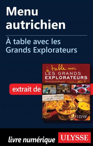 Cover of the book Menu autrichien - À table avec les Grands Explorateurs by Collectif Ulysse, Collectif