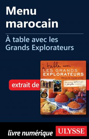 Cover of the book Menu marocain - À table avec les Grands Explorateurs by Jérôme Delgado