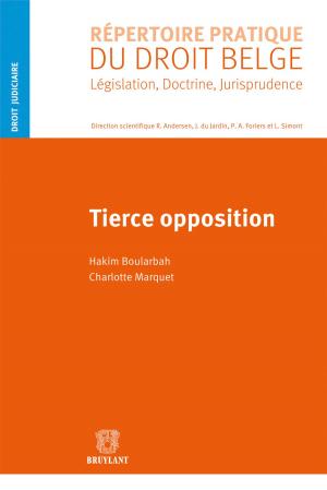 Cover of the book Tierce opposition by Bruylant