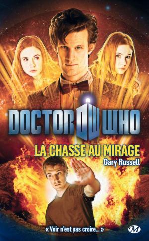 Cover of the book La Chasse au mirage by Magali Ségura