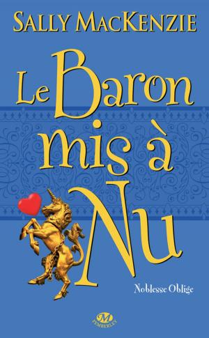 Cover of the book La Baron mis à nu by Vina Jackson