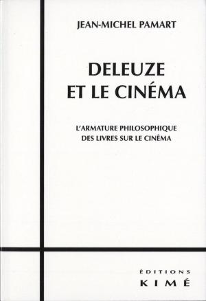 Cover of the book DELEUZE ET LE CINÉMA by DA SILVA EMMANUEL, ARTIERES PHILIPPE