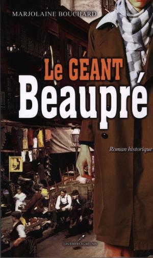 Book cover of Le géant Beaupré