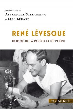 Cover of the book René Lévesque by J.S. Benoît Cadieux