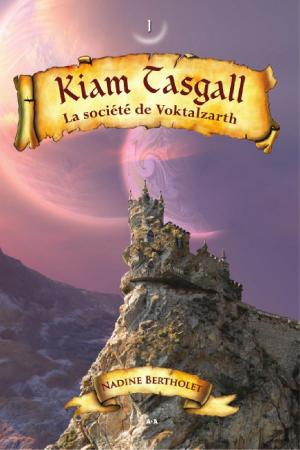 Cover of the book Kiam Tasgall by Benjamin Faucon