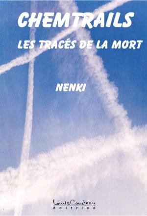 Cover of the book CHEMTRAILS (Les tracés de la mort) by Mireille Thibault