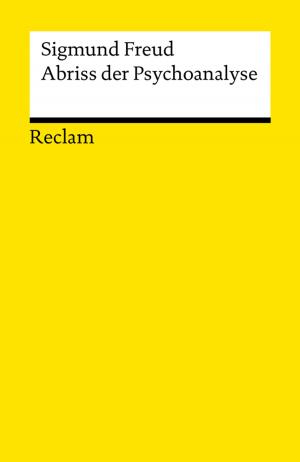 Cover of the book Abriss der Psychoanalyse by Friedrich Schiller