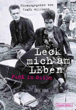 Cover of the book Leck mich am Leben by Gunnar Meinhardt