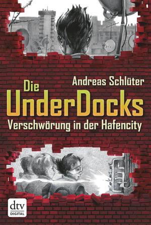 Cover of the book Verschwörung in der Hafencity Die UnderDocks by Marcus Sedgwick