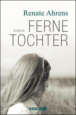 Book cover of Ferne Tochter