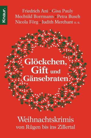 Book cover of Glöckchen, Gift und Gänsebraten
