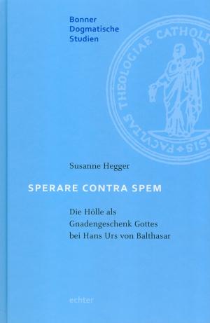 Cover of the book Sperare Contra Spem by Bernhard Spielberg