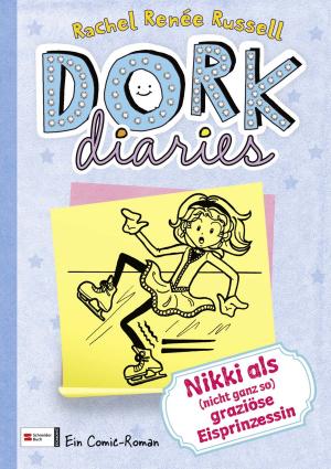 Cover of the book DORK Diaries, Band 04 by Tina Caspari