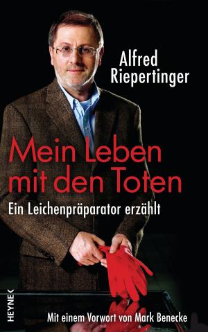Cover of the book Mein Leben mit den Toten by Robert A. Heinlein