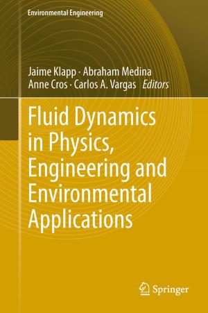 Cover of Fluid Dynamics in Physics, Engineering and Environmental Applications