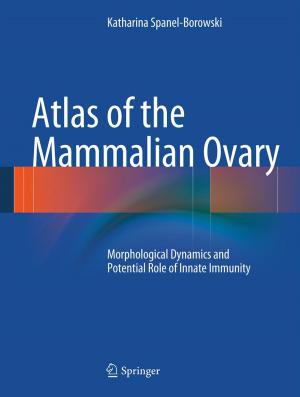 Cover of the book Atlas of the Mammalian Ovary by Manya M. Mooya