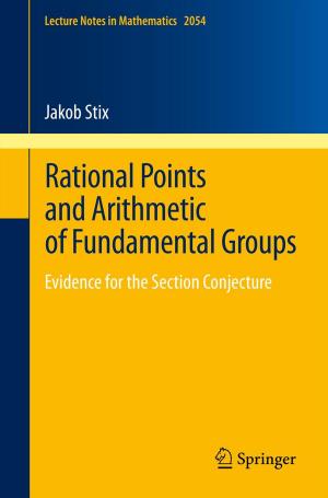 Cover of the book Rational Points and Arithmetic of Fundamental Groups by Ulrich H. P. Fischer-Hirchert