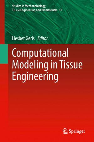 Cover of the book Computational Modeling in Tissue Engineering by Addisson Salazar