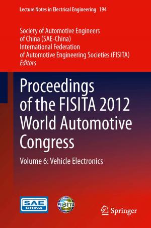 Cover of the book Proceedings of the FISITA 2012 World Automotive Congress by Madison Woods