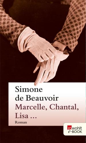 Cover of the book Marcelle, Chantal, Lisa ... by 