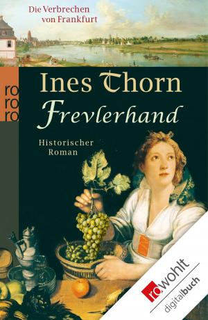 Cover of the book Frevlerhand by Annika Brockschmidt, Dennis Schulz
