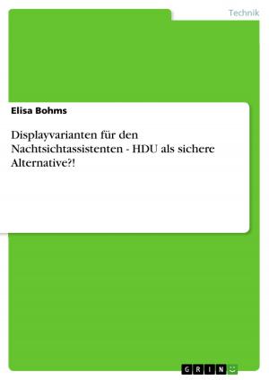 Cover of the book Displayvarianten für den Nachtsichtassistenten - HDU als sichere Alternative?! by Marcel Apel