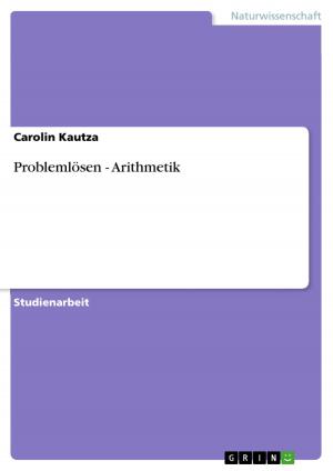 Cover of the book Problemlösen - Arithmetik by Jane (J. M.) Bedell