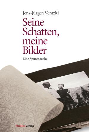 Cover of the book Seine Schatten, meine Bilder by 