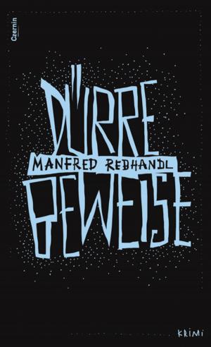 Cover of the book Dürre Beweise by Doris Knecht
