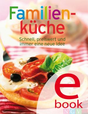 Cover of the book Familienküche by Yvonne Markus, Annika Scholuck