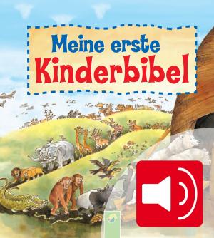 Cover of the book Meine erste Kinderbibel - Zum Lesen und Hören by Lisa Maurer