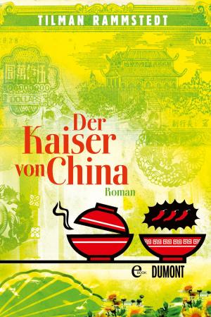 Cover of the book Der Kaiser von China by Hilary Mantel