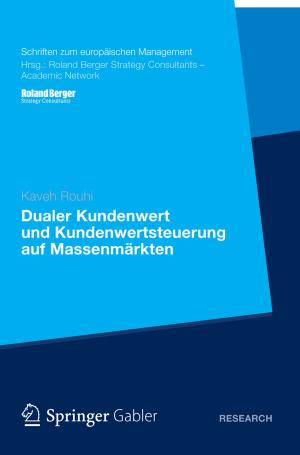 Cover of the book Dualer Kundenwert und Kundenwertsteuerung auf Massenmärkten by Franz Seitz, Benjamin R. Auer