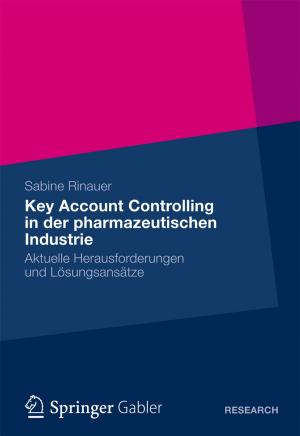 Cover of the book Key Account Controlling in der pharmazeutischen Industrie by Markus Dietl