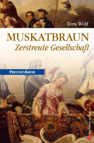 Cover of Muskatbraun - Zerstreute Gesellschaft