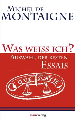 Cover of the book Was weiss ich? by E.T.A Hoffmann